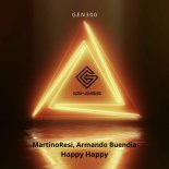 MartinoResi, Armando Buendia - Happy Happy