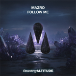 MAZRO - Follow Me (Extended Mix)
