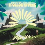 Coconut Kid x Yann Muller - I Follow Rivers