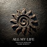 Francis Mercier & Mark Borino - All My Life