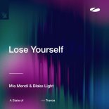 Mia Mendi & Blake Light - Lose Yourself