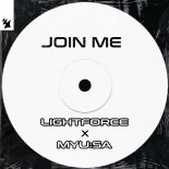 Lightforce & Myusa - Join Me