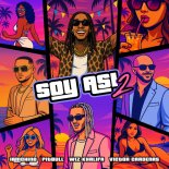 IAmChino, Pitbull, Wiz Khalifa - Soy Así 2 (feat. Victor Cardenas)