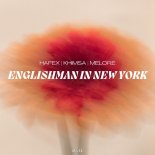 Hafex, KHIMSA & Melo-re - Englishman In New York