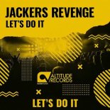 Jackers Revenge - Let's Do It