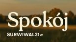 Spokój – Surwiwal21w _ Folk & Club _ Wiersz z 2015 w nowej odsłonie