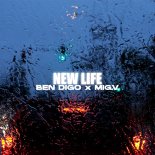 Ben Digo & MIGV - New Life