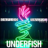 Underfish - Carico (Maury J Radio Extended Remix)