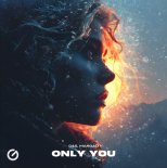 D&S & Margad - Only You