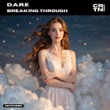 D.A.R.E - Breaking Through (Extended Mix)