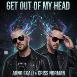 Arno Skali & Kriss Norman - Get Out Of My Head (Club Mix)