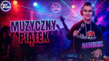 [09.01.2026] DJ Patryk & Fair Play - MUZYCZNY PIĄTEK!