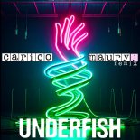 Underfish - Carico (Maury J Radio Remix)