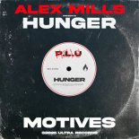 Alex Mills - Hunger (Extended Mix)