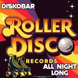 Diskobar - All Night Long