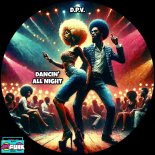 D.P.V. - Dancin' All Night (Extended Mix)
