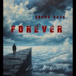 SOUND BASS - FOREVER - Luki_N Remix