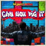 DJ James Ingram - Can You Dig It (2026 Edit)