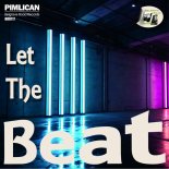 Pimlican - Let The Beat (Original Mix)