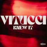 VITUCCI - Knew It