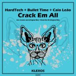 Hardtech, Caio Leão - Break Em All
