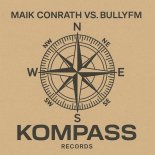 Maik Conrath Vs. BULLYFM - Kompass