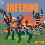 DJ YUKI - Inferno