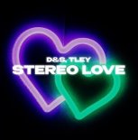 D&S & TLEY - Stereo Love