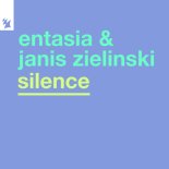 Entasia, Janis Zielinski - Silence