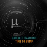 Raffaele Ciavolino - Time To Bump