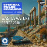 Sasha Vatoff - Greece 2000 (Original Mix)