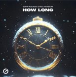 Bump Flicker, ETIIIX & MANSART - How Long