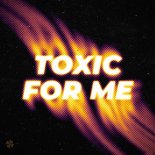 PET3RPUNX - Toxic For Me