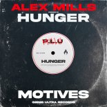 Alex Mills - Hunger (Original Mix)