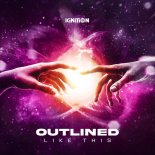 Outlined - Like This (Extended Mix)