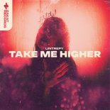 Lintrepy - Take Me Higher
