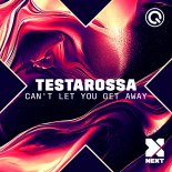 Testarossa - Can't Let You Get Away (Extended Mix)