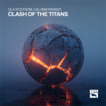 Ola Roström, Calhem Parker - Clash Of The Titans (Original Mix)