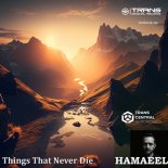 Hamaeel - Things That Never Dies (Vocal Mix)