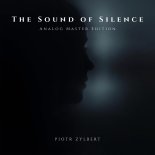 Piotr Zylbert - The Sound of Silence (Analog Master Edition)