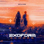 Exoform - Echoes (Extended Mix)