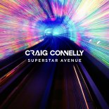 Craig Connelly - Superstar Avenue (Extended Mix)