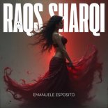 Emanuele Esposito - Raqs Sharqi