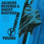 Jackers Revenge - Forever Young