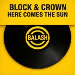 Block & Crown - Here Comes the Sun