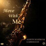 Alison Maseko, Gabrielsax - Move with Me