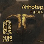Fiddla - Ahhotep (Original Mix)