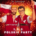 Warriorz! & 99ers - 1,2,3 Polskie Party (Extended Mix)