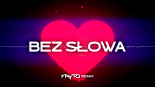 AniaAmy - BEZ SŁOWA (VAYTO REMIX) 2026