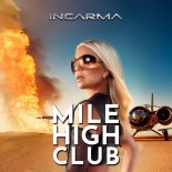 INCARMA - MILE HIGH CLUB